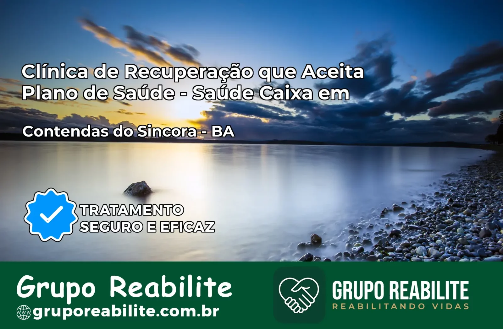 Clínica de Recuperação Saúde Caixa em Contendas do Sincorá – BA | Cobertura 100%