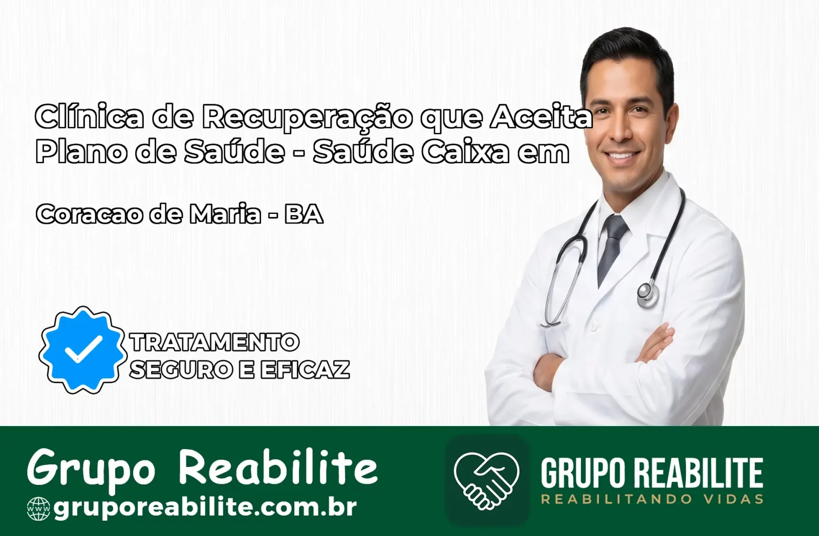 Clínica de Recuperação Saúde Caixa em Coração de Maria – BA | Cobertura 100%