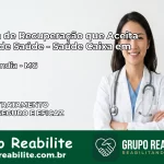 Clínica de Recuperação Saúde Caixa em Cordislândia – MG | Cobertura 100%