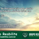 Clínica de Recuperação Saúde Caixa em Corinto – MG | Cobertura 100%
