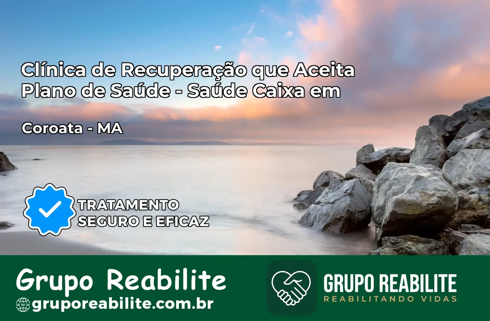 Clínica de Recuperação Saúde Caixa em Coroatá – MA | Cobertura 100%