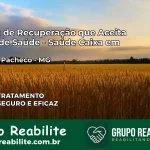 Clínica de Recuperação Saúde Caixa em Coronel Pacheco – MG | Cobertura 100%