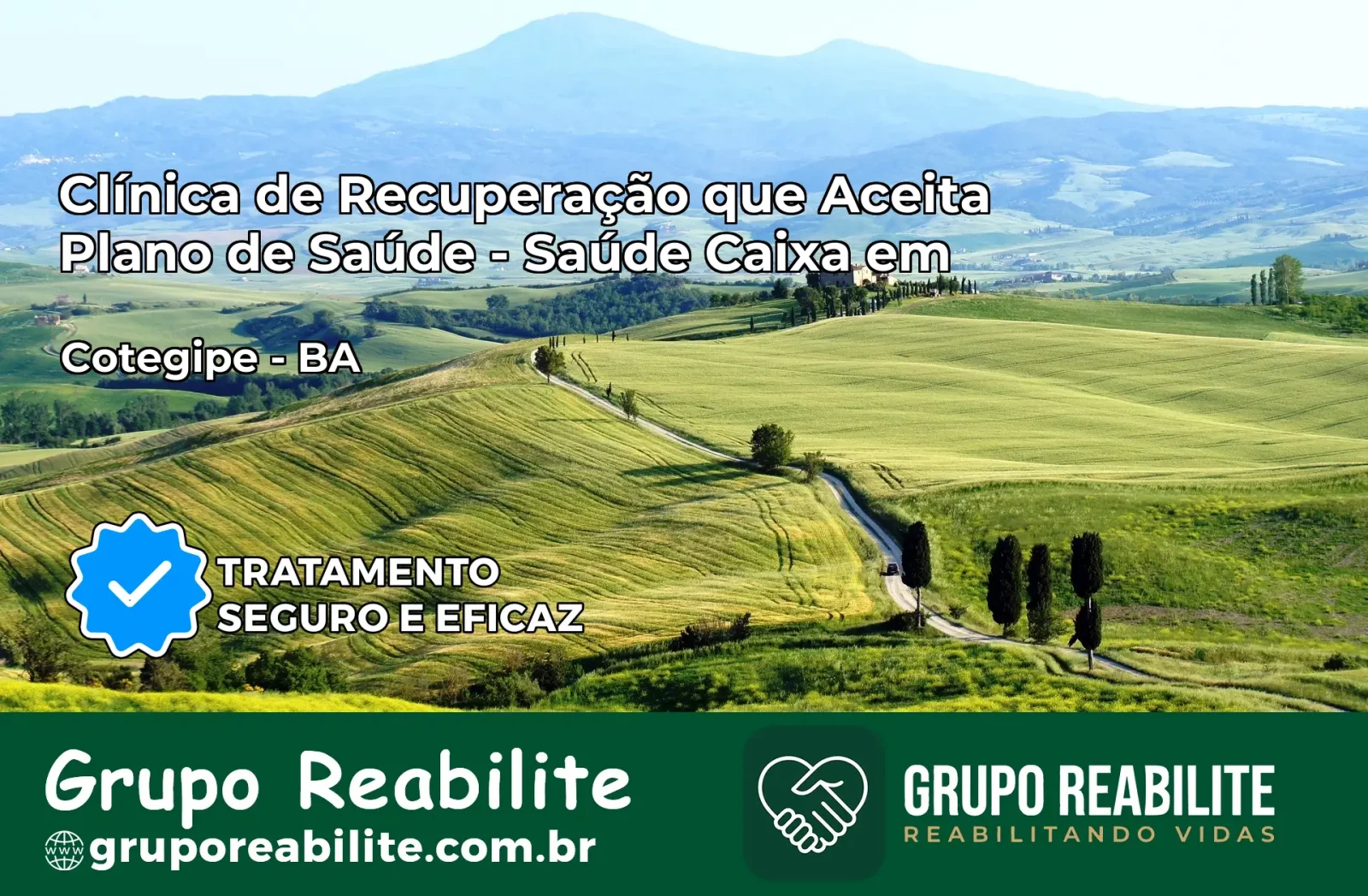 Clínica de Recuperação Saúde Caixa em Cotegipe – BA | Cobertura 100%
