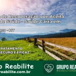 Clínica de Recuperação Saúde Caixa em Cotriguaçu – MT | Cobertura 100%