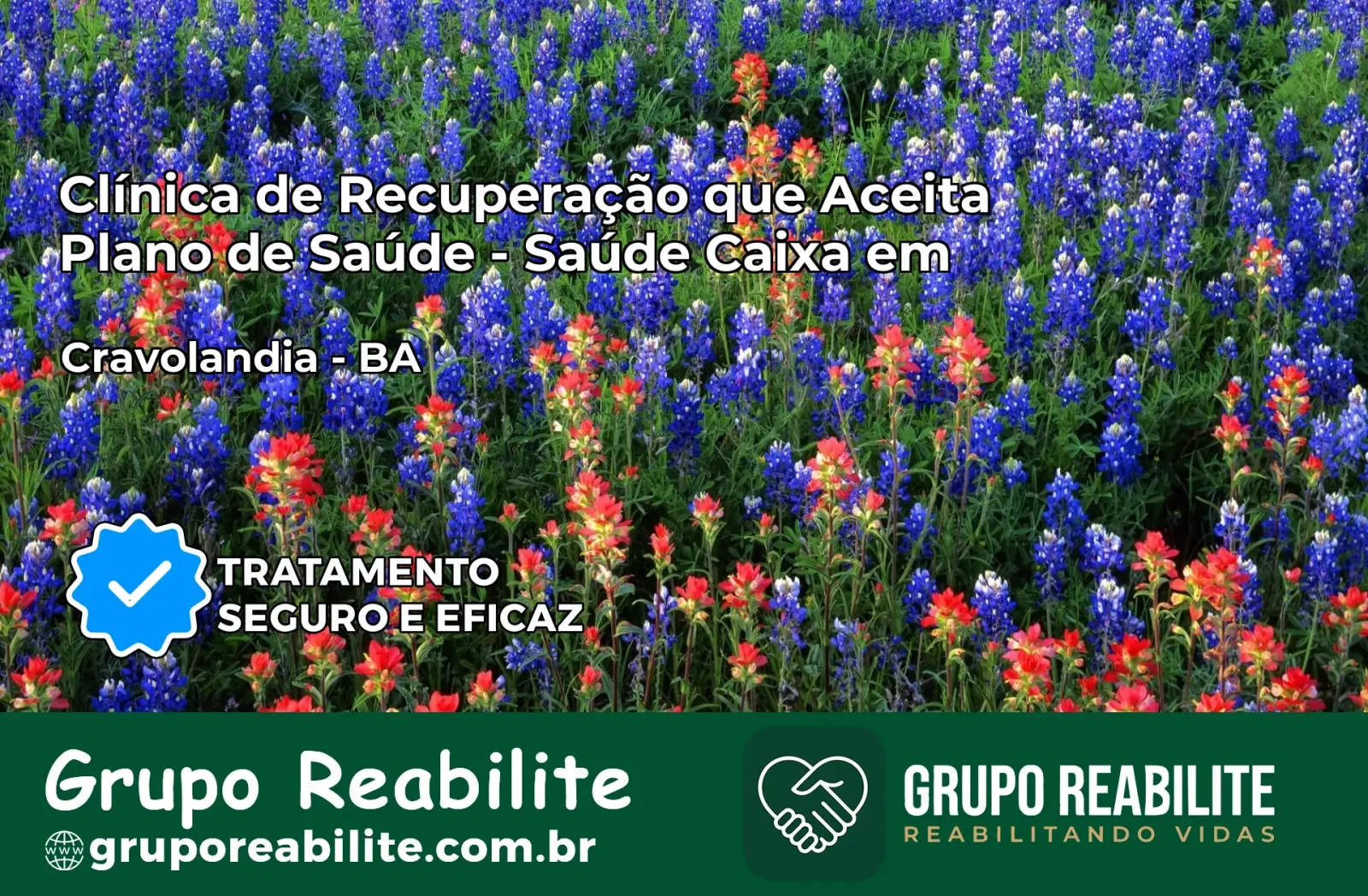 Clínica de Recuperação Saúde Caixa em Cravolândia – BA | Cobertura 100%