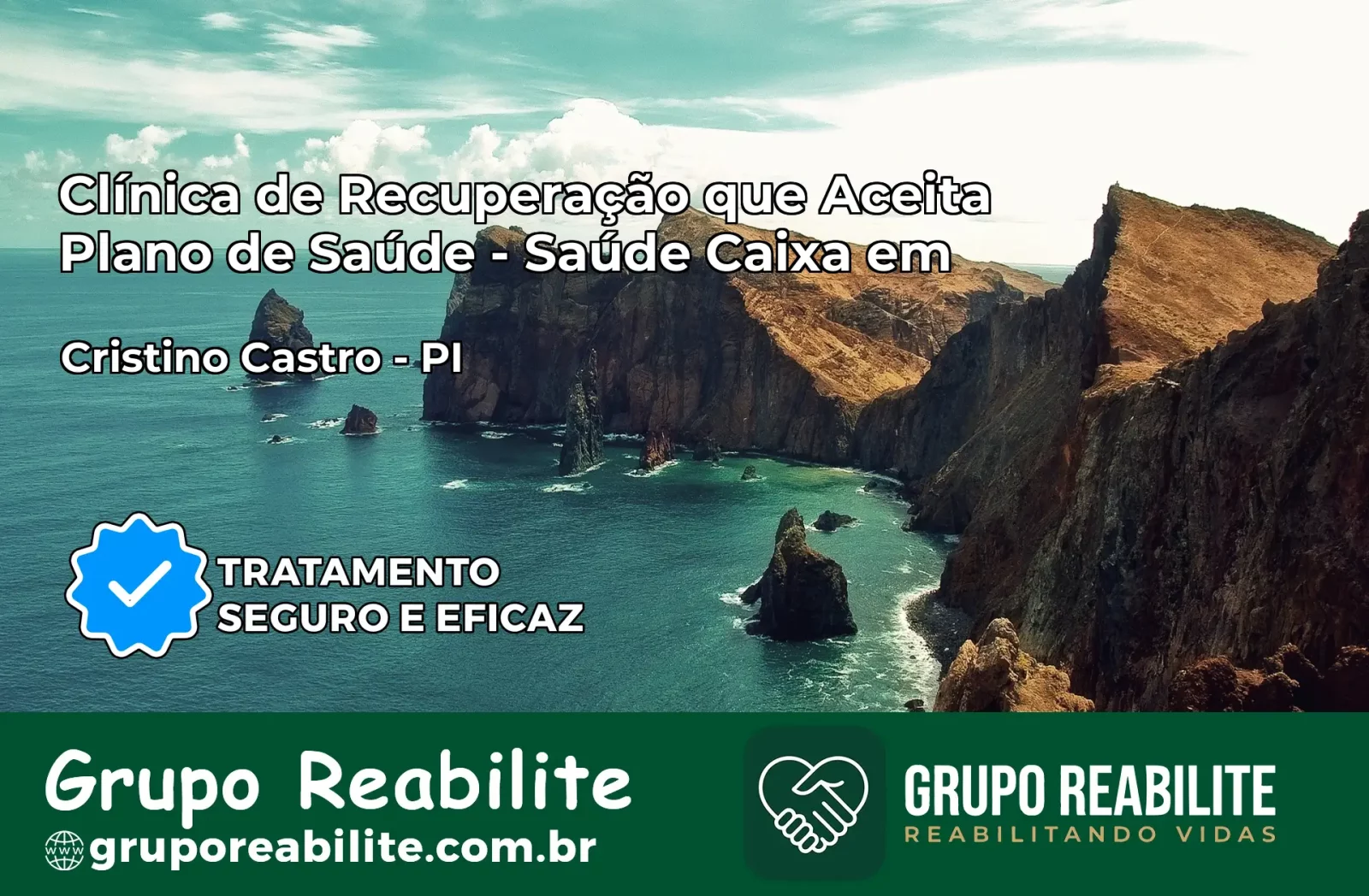 Clínica de Recuperação Saúde Caixa em Cristino Castro – PI | Cobertura 100%