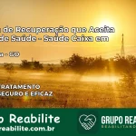 Clínica de Recuperação Saúde Caixa em Cromínia – GO | Cobertura 100%