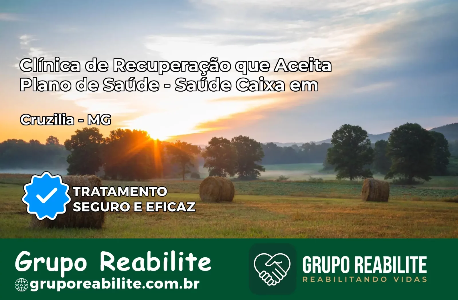 Clínica de Recuperação Saúde Caixa em Cruzília – MG | Cobertura 100%