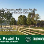 Clínica de Recuperação Saúde Caixa em Cuité – PB | Cobertura 100%
