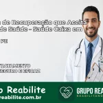 Clínica de Recuperação Saúde Caixa em Cupira – PE | Cobertura 100%