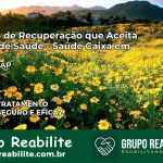 Clínica de Recuperação Saúde Caixa em Cutias – AP | Cobertura 100%