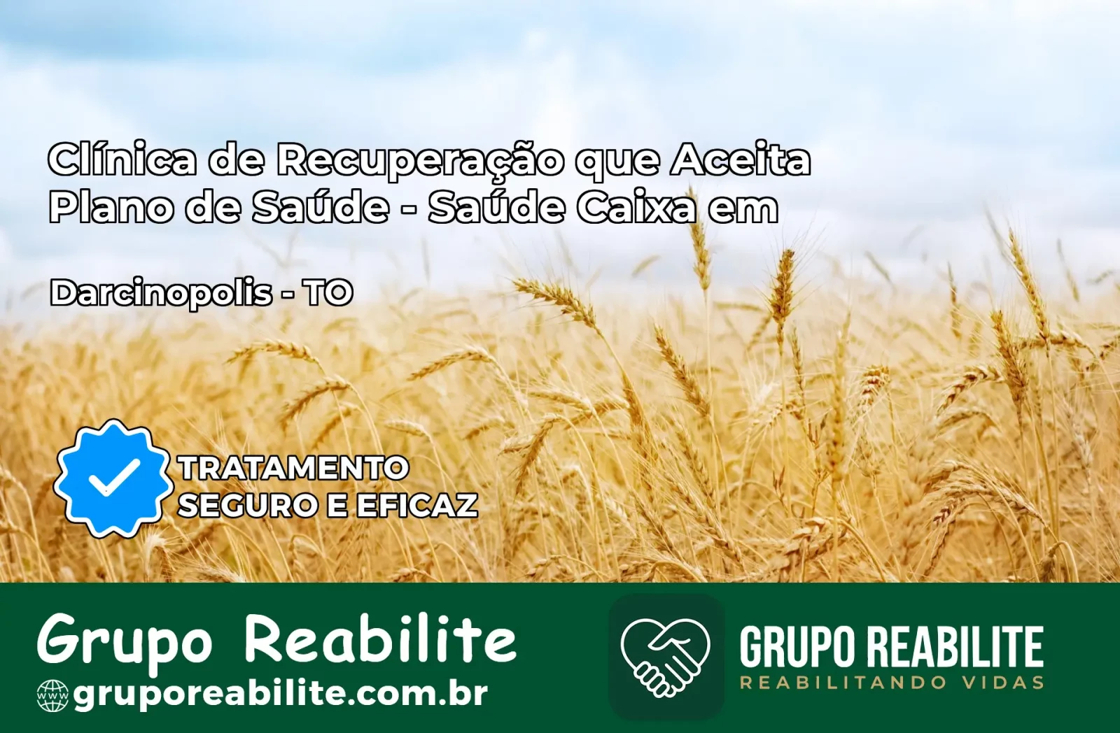 Clínica de Recuperação Saúde Caixa em Darcinópolis – TO | Cobertura 100%