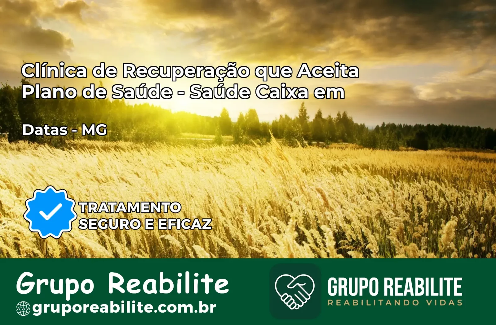 Clínica de Recuperação Saúde Caixa em Datas – MG | Cobertura 100%