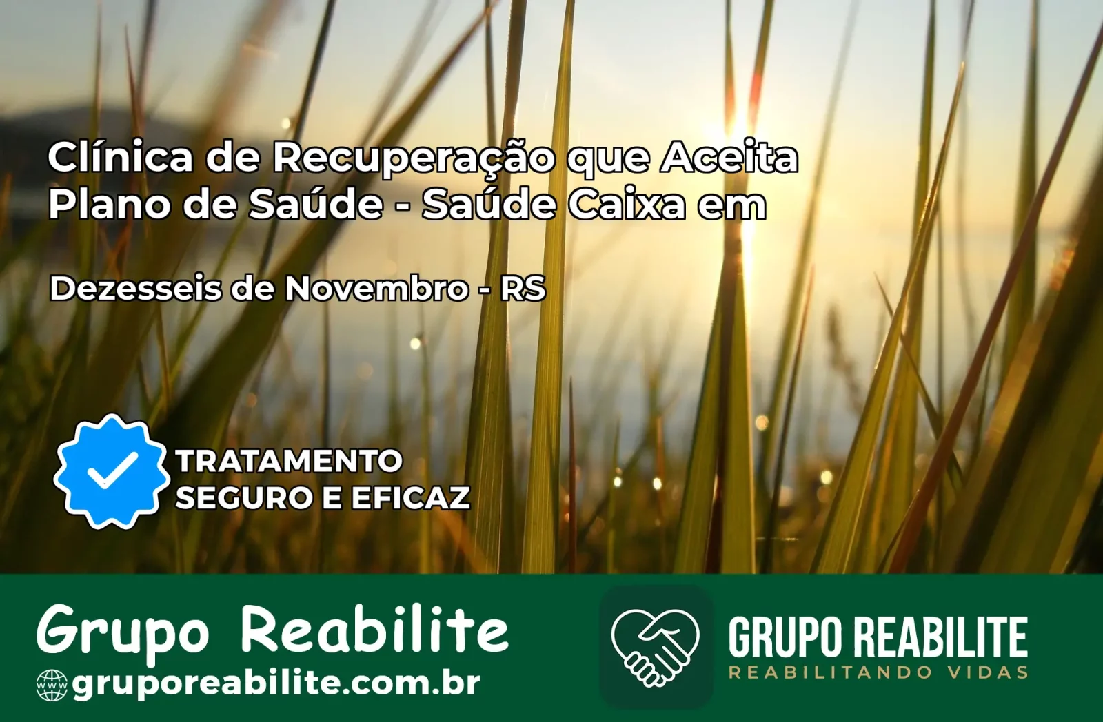 Clínica de Recuperação Saúde Caixa em Dezesseis de Novembro – RS | Cobertura 100%