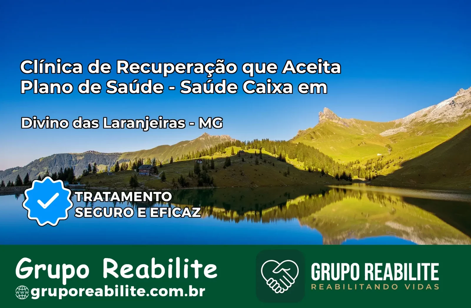 Clínica de Recuperação Saúde Caixa em Divino das Laranjeiras – MG | Cobertura 100%