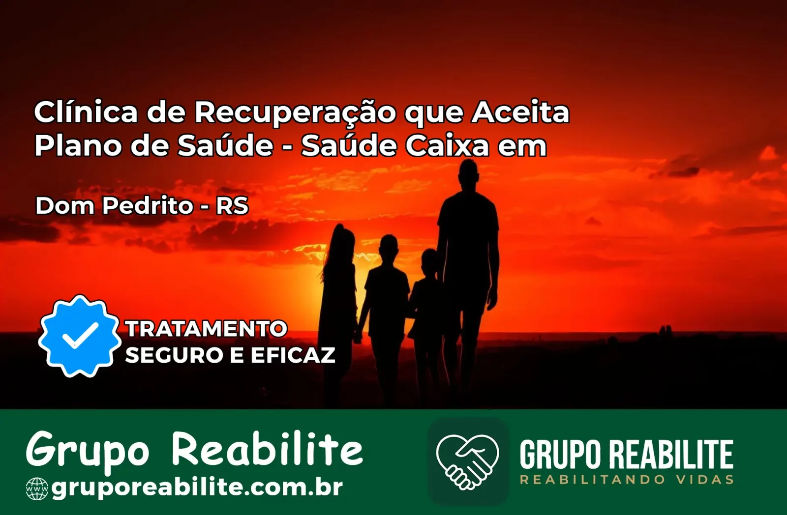 Clínica de Recuperação Saúde Caixa em Dom Pedrito – RS | Cobertura 100%