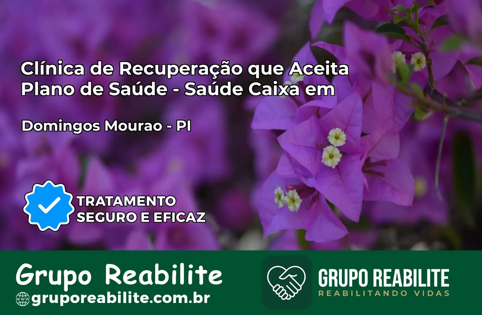 Clínica de Recuperação Saúde Caixa em Domingos Mourão – PI | Cobertura 100%
