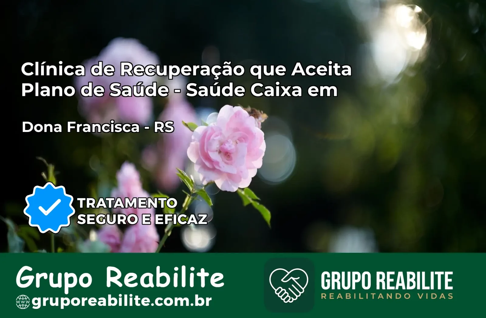 Clínica de Recuperação Saúde Caixa em Dona Francisca – RS | Cobertura 100%