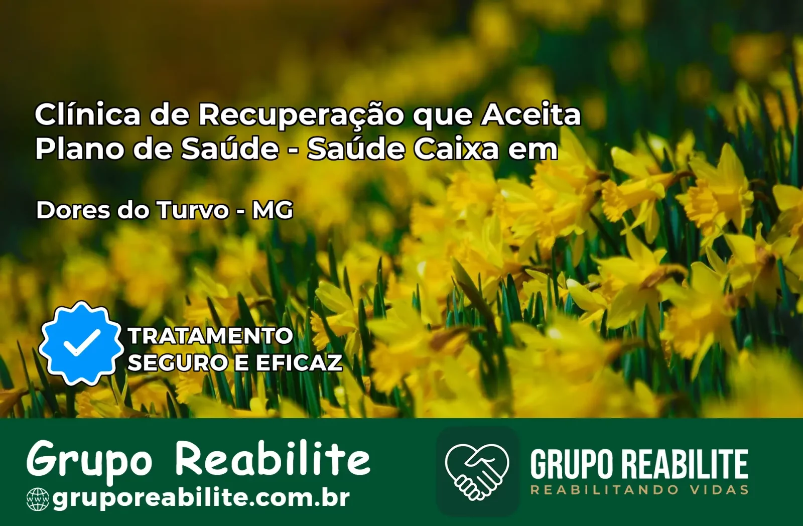 Clínica de Recuperação Saúde Caixa em Dores do Turvo – MG | Cobertura 100%
