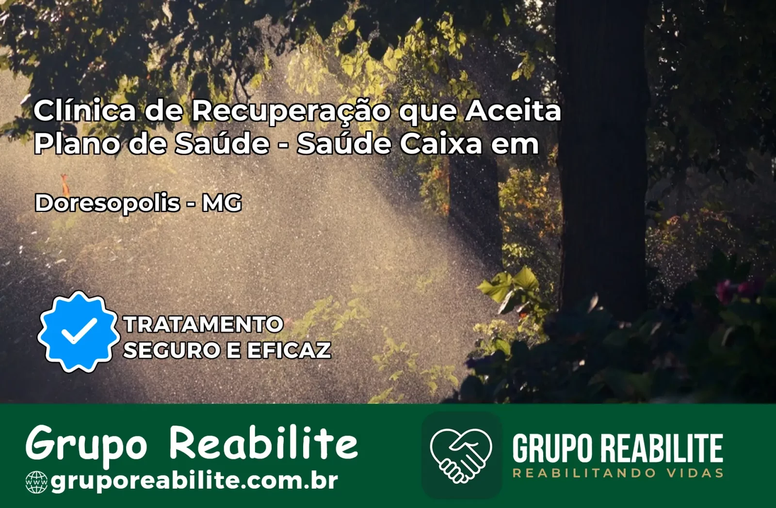 Clínica de Recuperação Saúde Caixa em Doresópolis – MG | Cobertura 100%