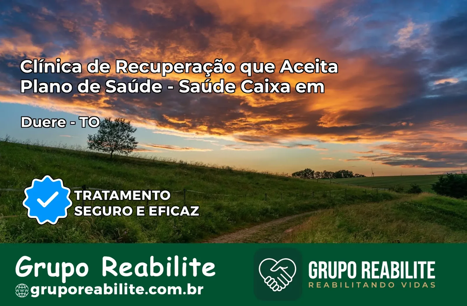 Clínica de Recuperação Saúde Caixa em Dueré – TO | Cobertura 100%