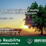 Clínica de Recuperação Saúde Caixa em Duque Bacelar – MA | Cobertura 100%