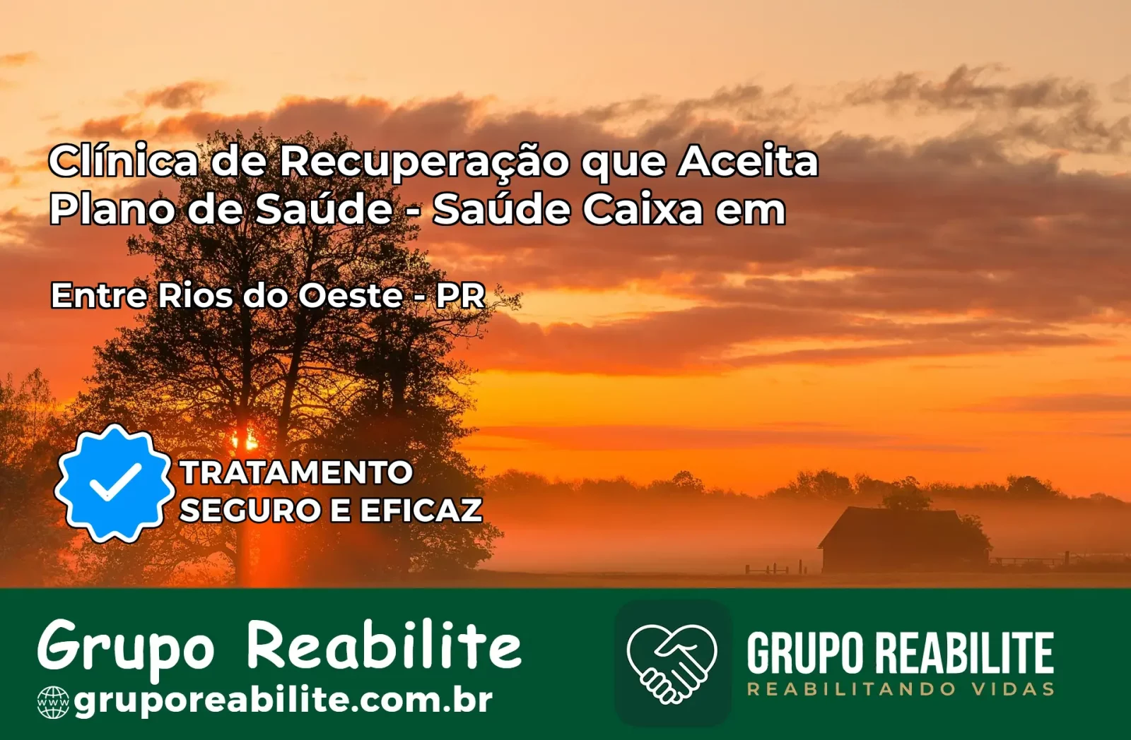 Clínica de Recuperação Saúde Caixa em Entre Rios do Oeste – PR | Cobertura 100%