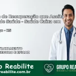 Clínica de Recuperação Saúde Caixa em Erebango – RS | Cobertura 100%