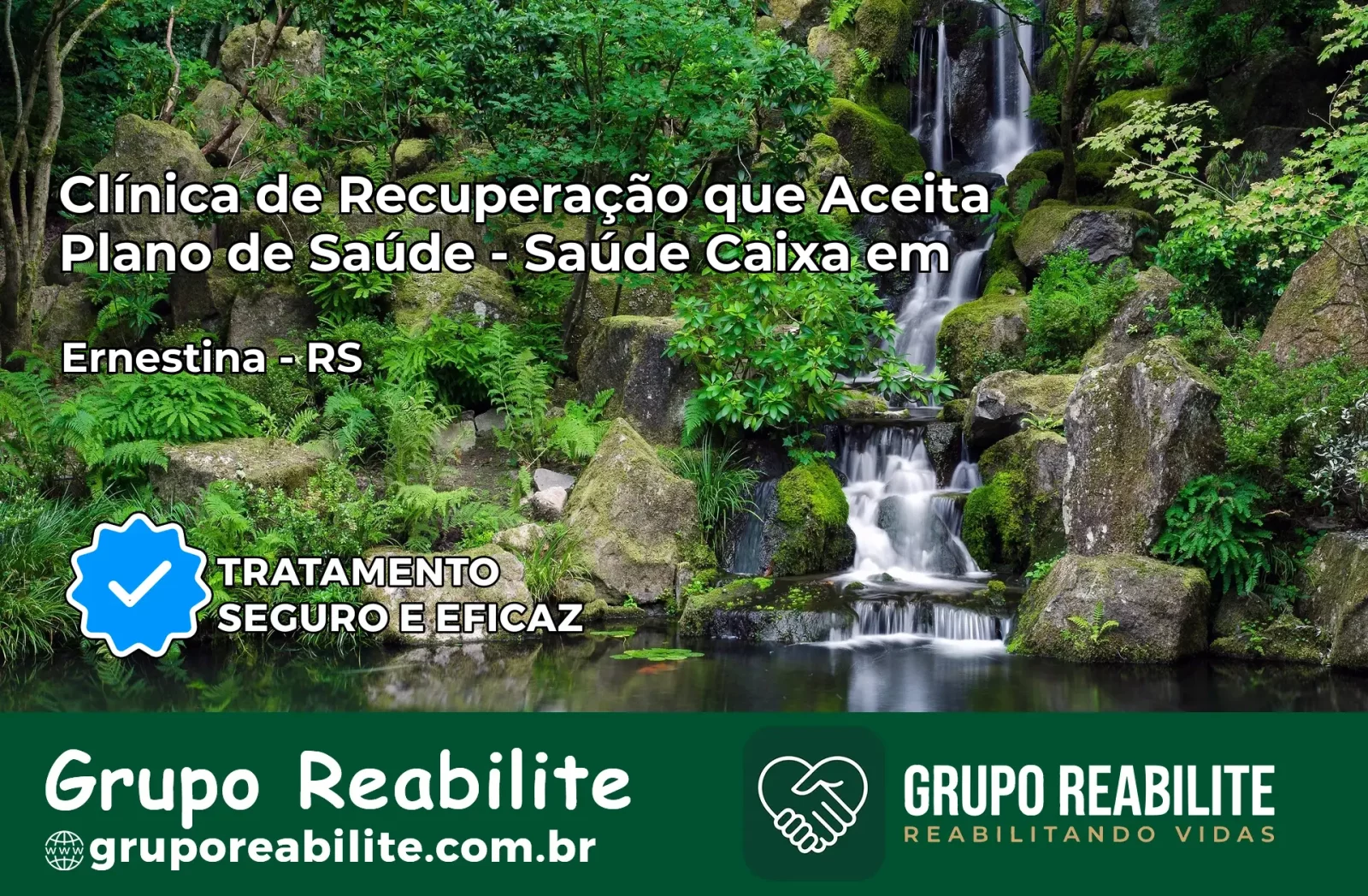 Clínica de Recuperação Saúde Caixa em Ernestina – RS | Cobertura 100%