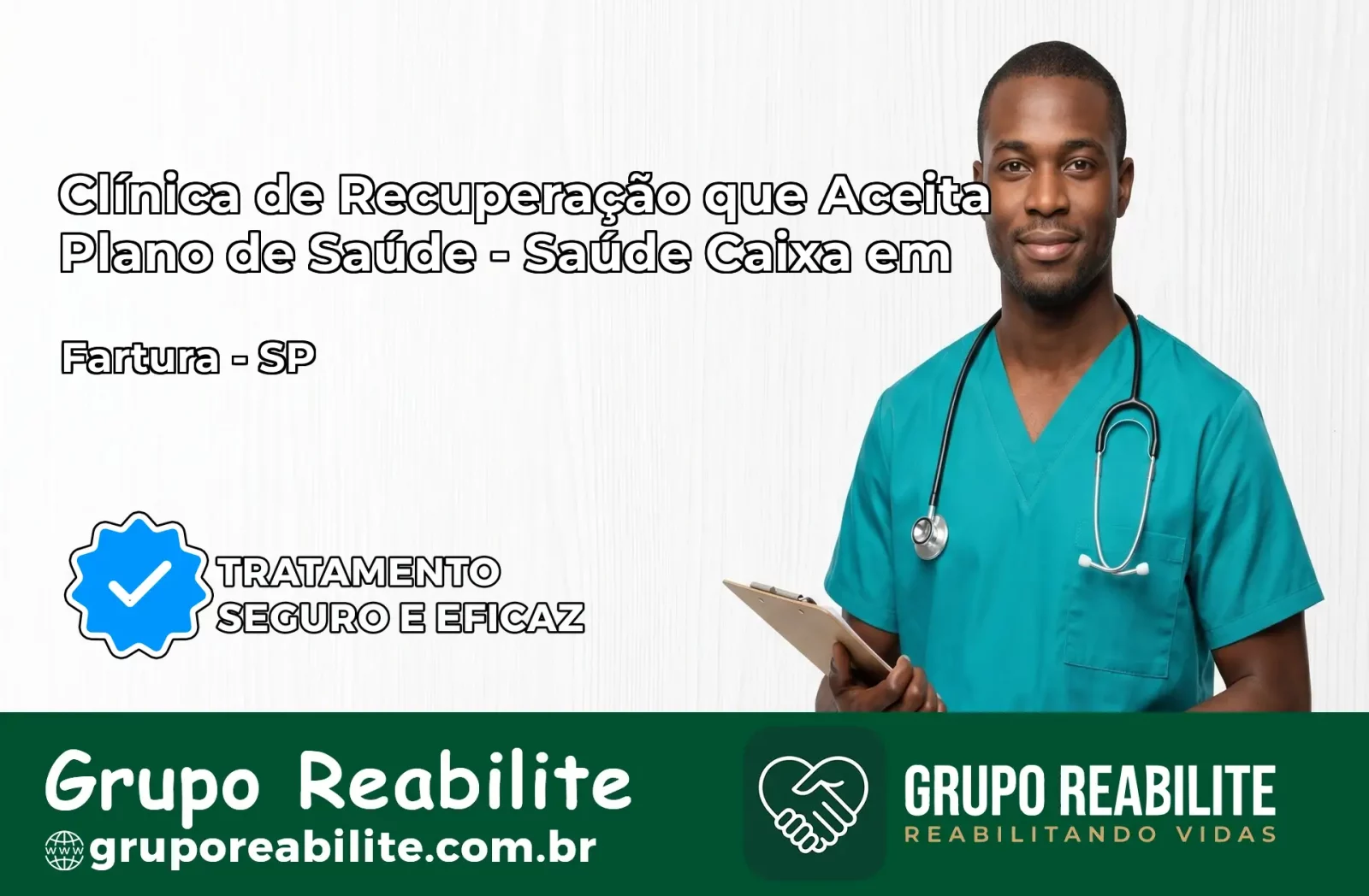 Clínica de Recuperação Saúde Caixa em Fartura – SP | Cobertura 100%
