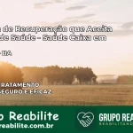 Clínica de Recuperação Saúde Caixa em Fátima – BA | Cobertura 100%