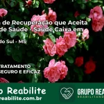 Clínica de Recuperação Saúde Caixa em Fátima do Sul – MS | Cobertura 100%