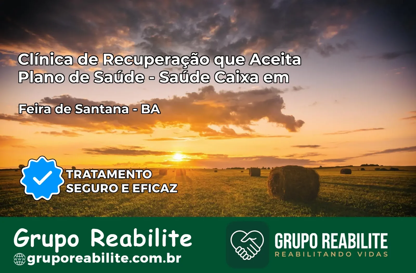 Clínica de Recuperação Saúde Caixa em Feira de Santana – BA | Cobertura 100%