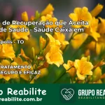 Clínica de Recuperação Saúde Caixa em Figueirópolis – TO | Cobertura 100%