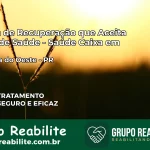 Clínica de Recuperação Saúde Caixa em Formosa do Oeste – PR | Cobertura 100%
