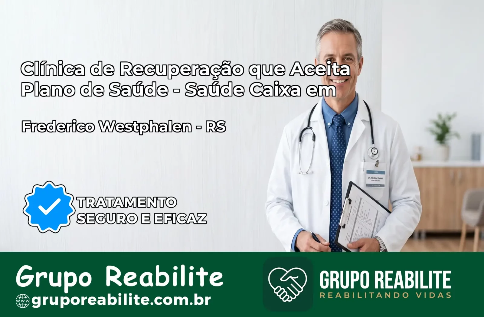 Clínica de Recuperação Saúde Caixa em Frederico Westphalen – RS | Cobertura 100%