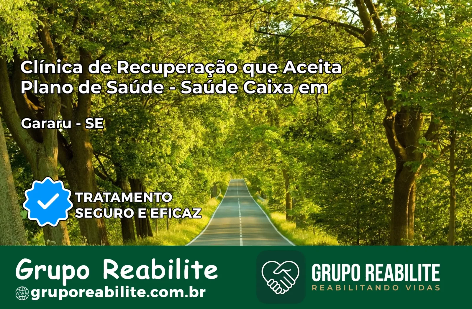 Clínica de Recuperação Saúde Caixa em Gararu – SE | Cobertura 100%