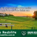 Clínica de Recuperação Saúde Caixa em Gastão Vidigal – SP | Cobertura 100%