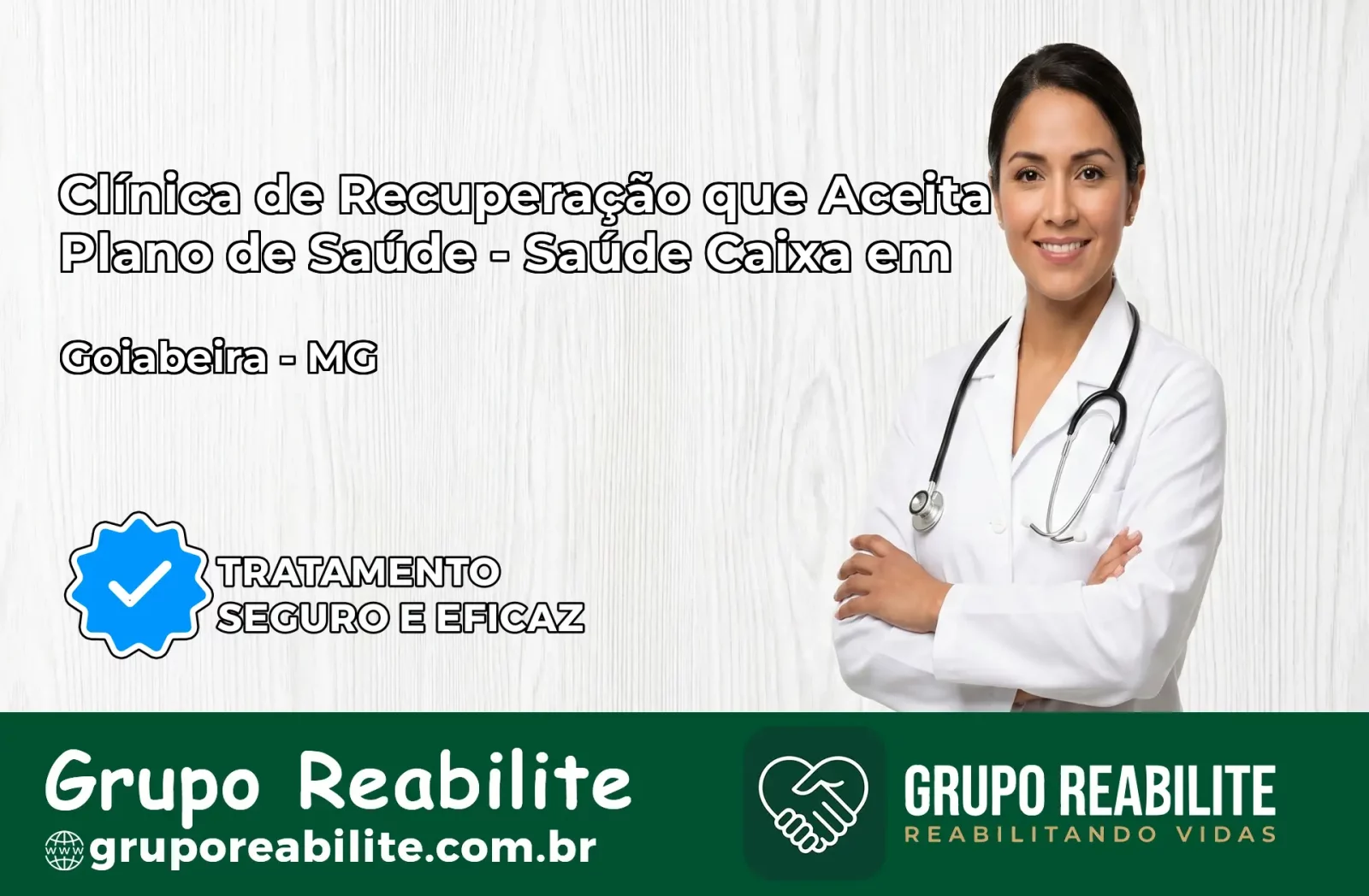 Clínica de Recuperação Saúde Caixa em Goiabeira – MG | Cobertura 100%