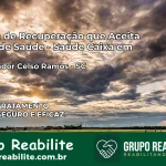 Clínica de Recuperação Saúde Caixa em Governador Celso Ramos – SC | Cobertura 100%