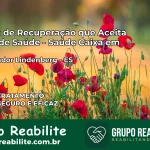 Clínica de Recuperação Saúde Caixa em Governador Lindenberg – ES | Cobertura 100%