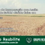 Clínica de Recuperação Saúde Caixa em Graça – CE | Cobertura 100%