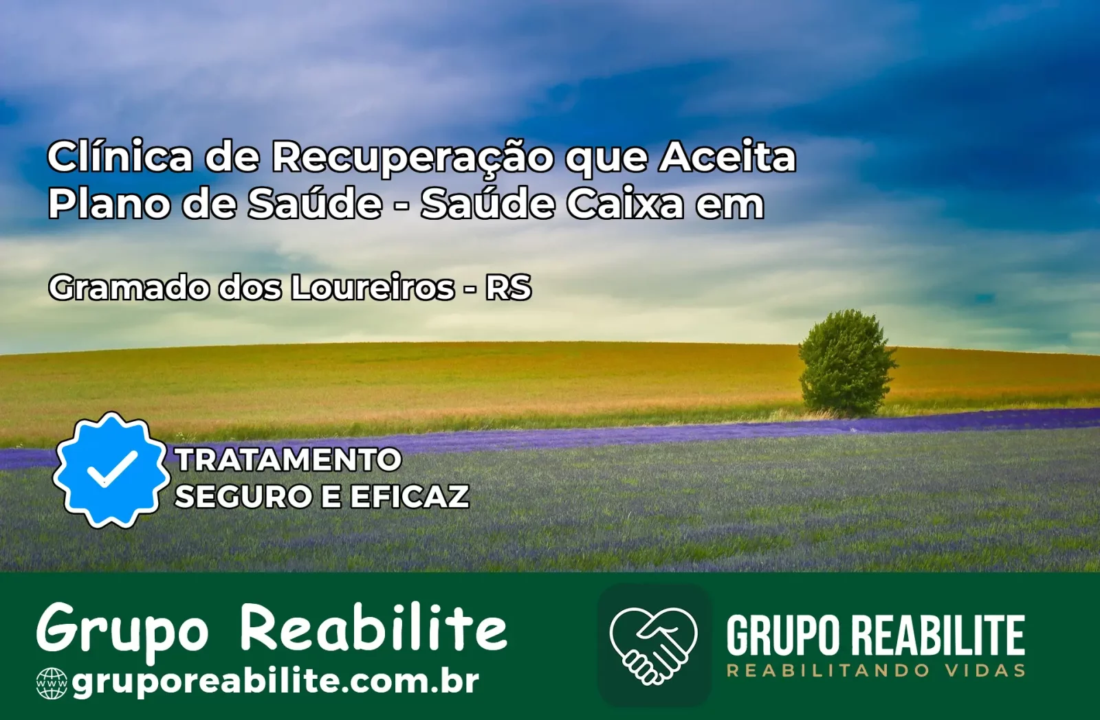 Clínica de Recuperação Saúde Caixa em Gramado dos Loureiros – RS | Cobertura 100%