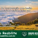 Clínica de Recuperação Saúde Caixa em Gravatal – SC | Cobertura 100%