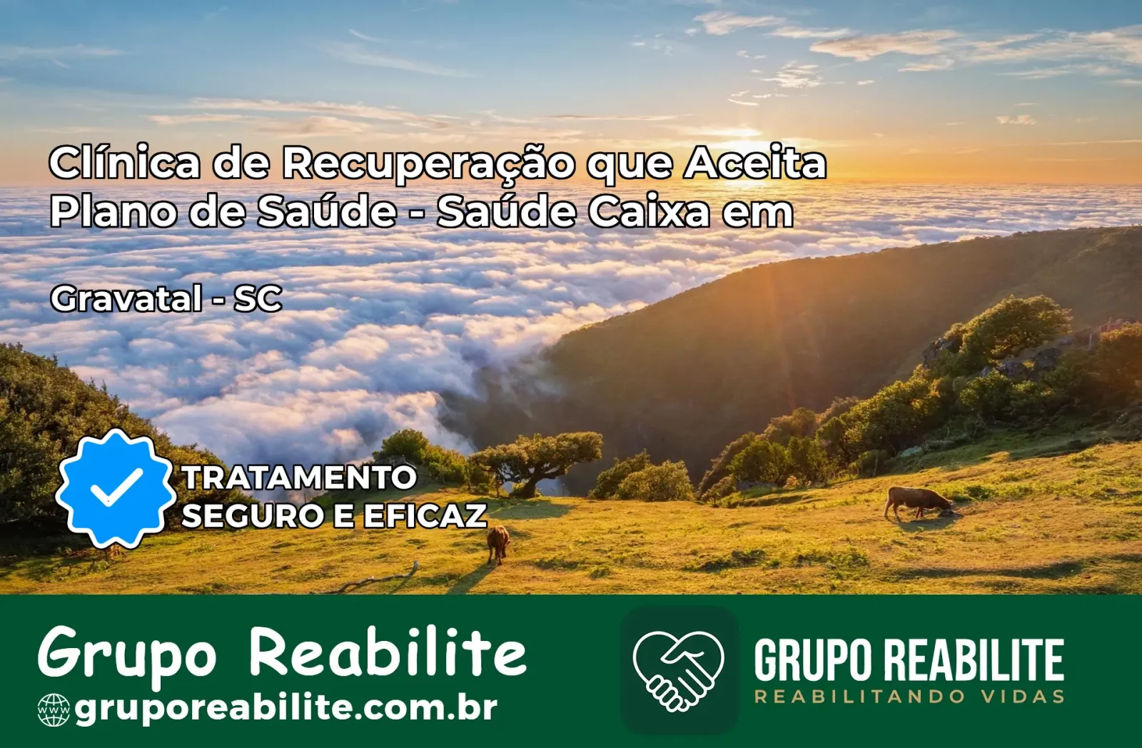 Clínica de Recuperação Saúde Caixa em Gravatal – SC | Cobertura 100%