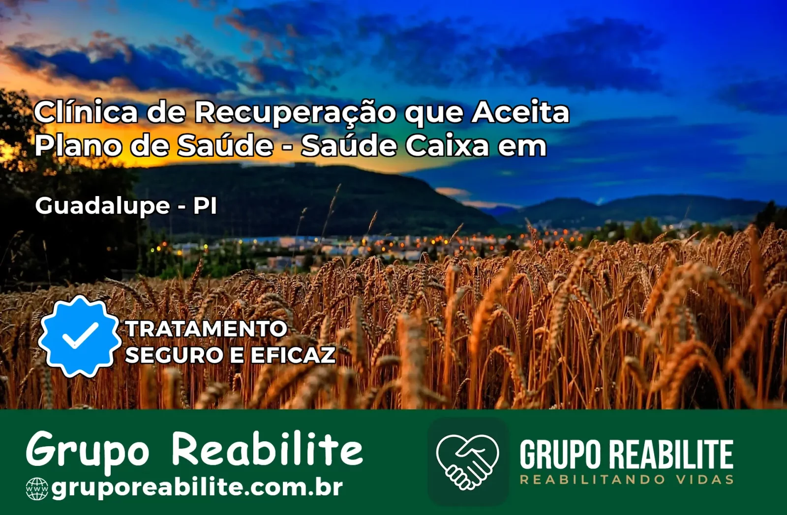 Clínica de Recuperação Saúde Caixa em Guadalupe – PI | Cobertura 100%
