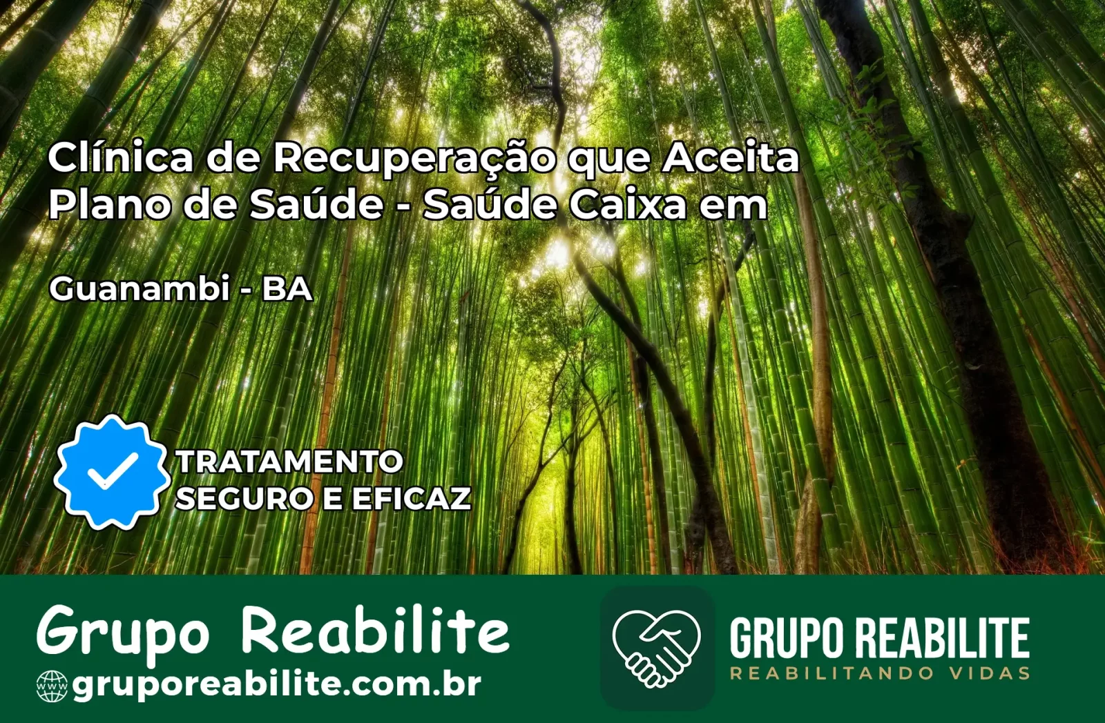 Clínica de Recuperação Saúde Caixa em Guanambi – BA | Cobertura 100%