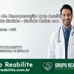Clínica de Recuperação Saúde Caixa em Guaraciama – MG | Cobertura 100%