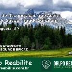 Clínica de Recuperação Saúde Caixa em Guaratinguetá – SP | Cobertura 100%