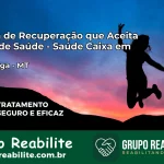 Clínica de Recuperação Saúde Caixa em Guiratinga – MT | Cobertura 100%